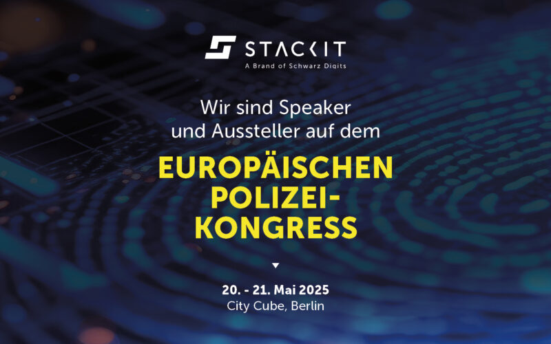 Banner von STACKIT, das die Teilnahme am Europäischen Polizeikongress vom 20. bis 21. Mai 2025 im City Cube, Berlin, ankündigt. Das Logo von STACKIT befindet sich oben, darunter der Text ‘Wir sind Speaker und Aussteller auf dem EUROPÄISCHEN POLIZEI-KONGRESS’.